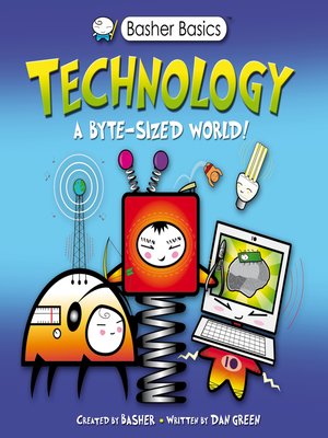 cover image of Basher Science--Technology